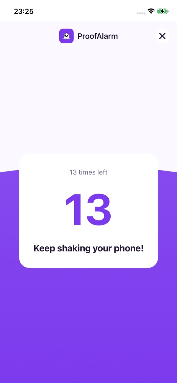 The ProofAlarm shake challenge screen, counting down 13 shakes left with the prompt Keep shaking your phone.